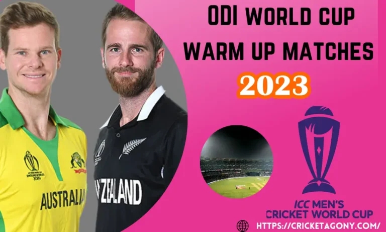 ODI World Cup Warm Up Matches Complete Fixture [Date & Time]
