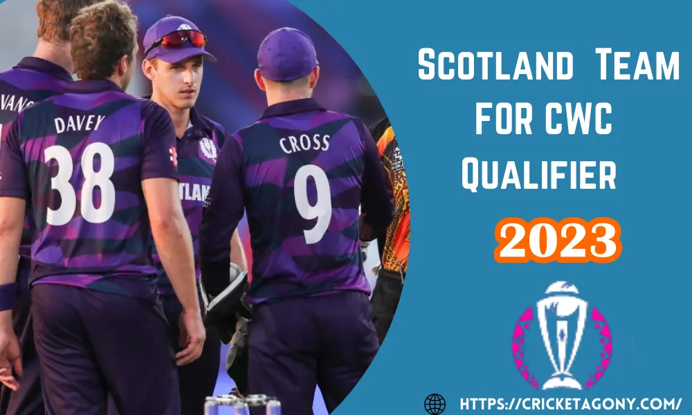 Scotland cricket team for WC qualifier