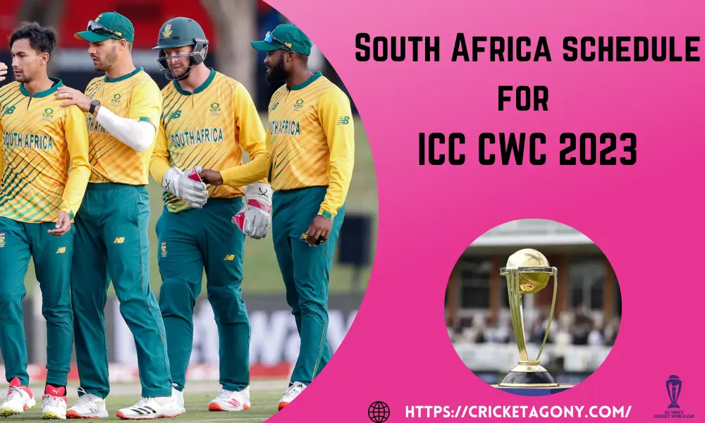 South Africa Schedule for ICC CWC 2023