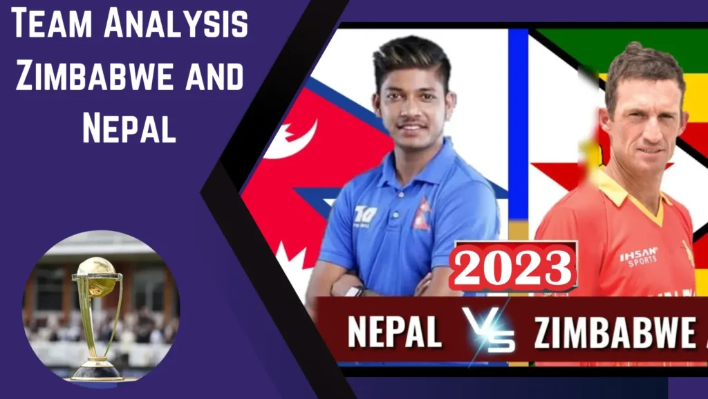 Team Analysis Zimbabwe and Nepal