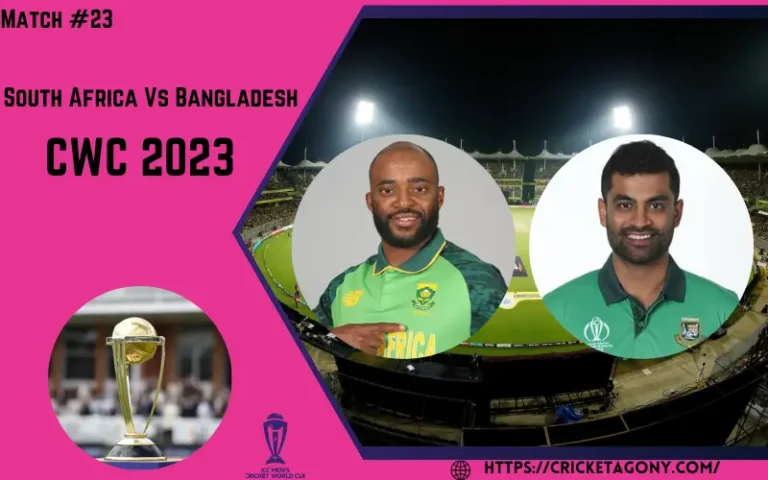 South Africa Vs Bangladesh CWC 2023 [Match #23] SA VS BAN