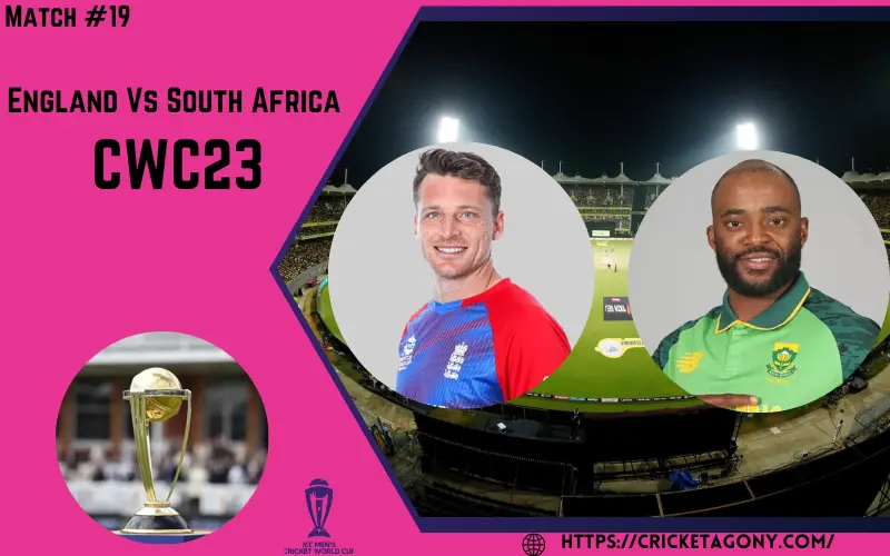 England Vs South Africa CWC 2023