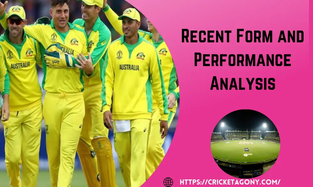 Recent Form and Performance Analysis
