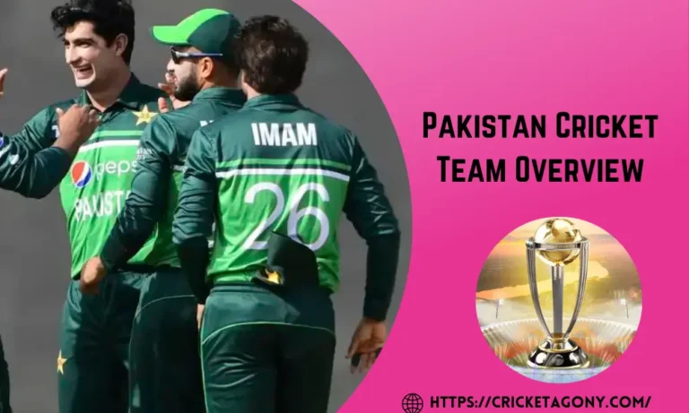 Pakistan Cricket Team Overview for ICC World Cup 2023 (Squad, Matches, Fixture & Standings)