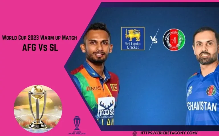 World Cup 2023 Warm up Match AFG Vs SL [Overview]